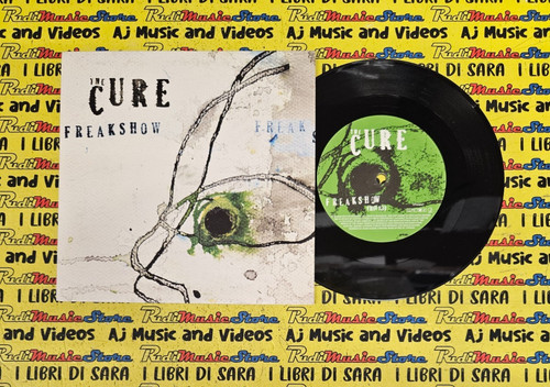 The cure freakshow - 45,